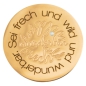 Preview: Coin Scheibe "Sei frech und wild und wunderbar" in gold