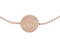 Preview: Armband mit Scheibe - Love an Kugelkette rosé